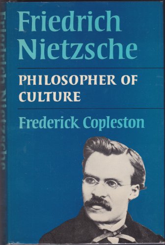 Beispielbild fr Friedrich Nietzsche : Philosopher of Culture zum Verkauf von Better World Books