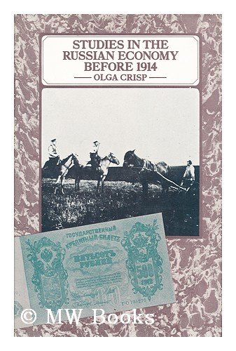 Imagen de archivo de Studies in the Russian Economy Before 1914 a la venta por Better World Books