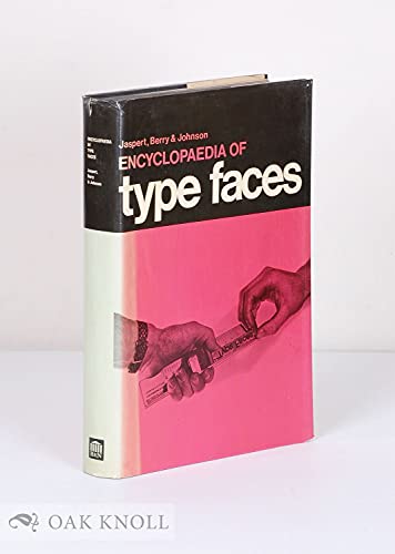 ENCYCLOPAEDIA OF TYPE FACES, THE (9780064920391) by Jaspert; Berry; Johnson