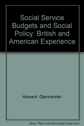 9780064924351: Social Service Budgets and Social Policy: British and American Experience