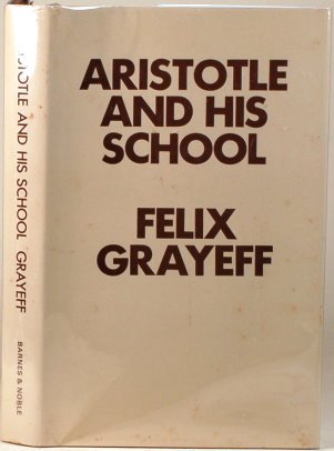 9780064925310: Aristotle and his school;: An inquiry into the history of the Peripatos with a commentary on Metaphysics [zeta], [eta], [lambda] and [theta]