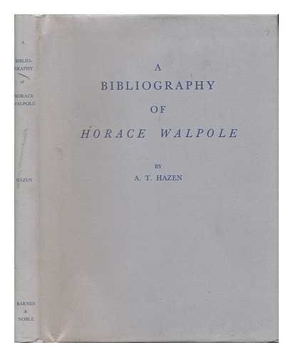 9780064927604: A Bibliography of Horace Walpole