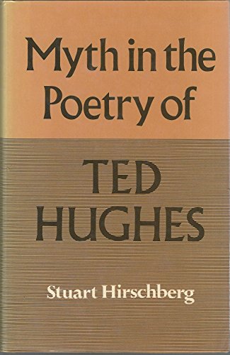 Stock image for Myth in the Poetry of Ted Hughes : A Guide to the Poems for sale by Better World Books: West