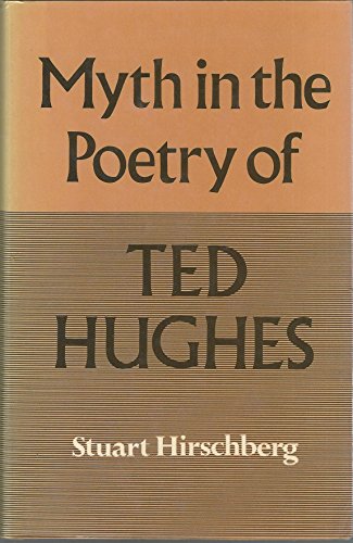 9780064928830: Myth in the Poetry of Ted Hughes: A Guide to the Poems