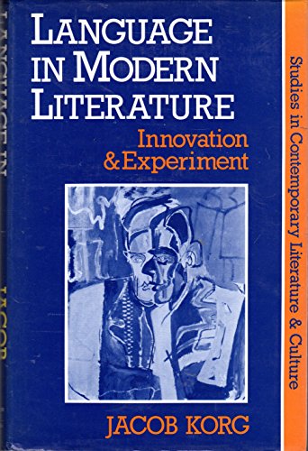 Language in Modern Literature, Innovation and Experiment