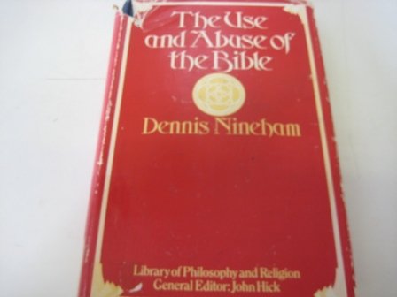 Imagen de archivo de The Use and Abuse of the Bible a la venta por Better World Books