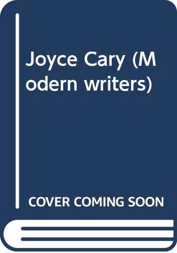 Beispielbild fr Joyce Cary (Modern writers) zum Verkauf von Redux Books