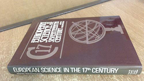 Stock image for European Science in the Seventeenth Century for sale by Better World Books