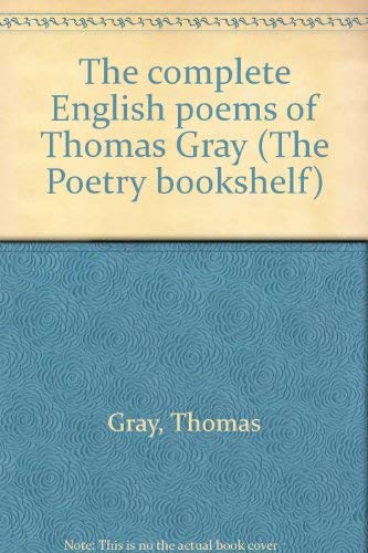 9780064958189: The complete English poems of Thomas Gray (The Poetry bookshelf)