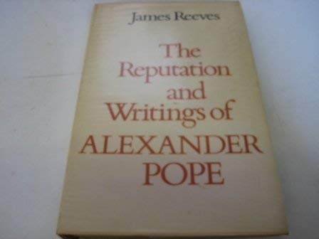 Beispielbild fr The reputation and writings of Alexander Pope zum Verkauf von Wonder Book