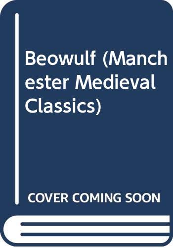 9780064966382: Beowulf (Manchester Medieval Classics) (English and Old English Edition)