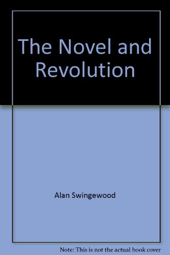 Beispielbild fr The Novel and Revolution zum Verkauf von Better World Books