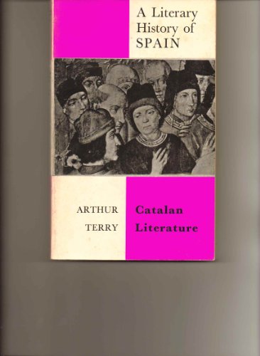 Stock image for A Literary History of Spain: Catalan Literature for sale by Crossroad Books