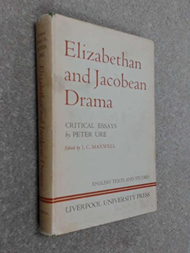 Stock image for Elizabethan and Jacobean Drama : Critical Essays for sale by Better World Books