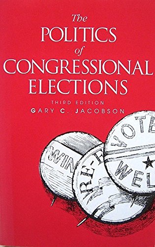 Imagen de archivo de The Politics of Congressional Elections a la venta por WeSavings LLC