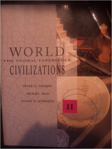 Stock image for World Civilizations: The Global Experience for sale by ThriftBooks-Dallas