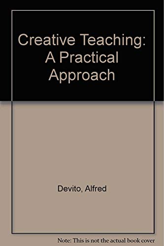 Beispielbild fr Creative Teaching: A Practical Approach zum Verkauf von Bookmans