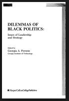 Stock image for Dilemmas of Black Politics: Issues of Leadership and Strategy for sale by SecondSale
