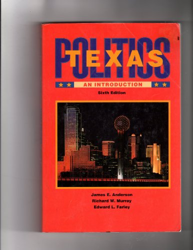 Imagen de archivo de Texas Politics a la venta por Better World Books