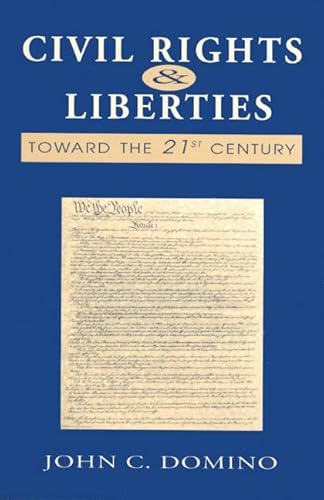 9780065006124: Civil Rights and Liberties: Toward the Twenty-First Century