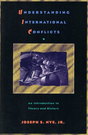 9780065007206: Understanding International Conflicts: An Introduction to Theory and History