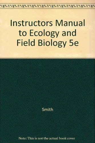 Stock image for Instructors Manual to Ecology and Field Biology 5e for sale by Hawking Books