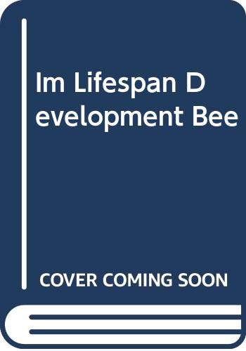 9780065009842: Im Lifespan Development Bee
