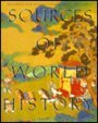 Stock image for Sources of World History for sale by Better World Books