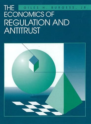 9780065010992: The Economics of Regulation and Antitrust