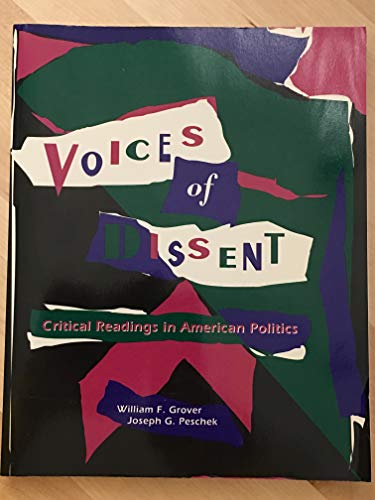 Stock image for Voices of Dissent: Critical Readings in American Politics for sale by HPB-Red