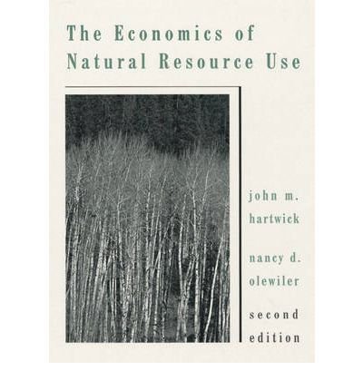 9780065011548: The Economics of Natural Resource Use
