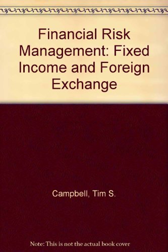 Beispielbild fr Financial Risk Management: Fixed Income and Foreign Exchange zum Verkauf von Robinson Street Books, IOBA