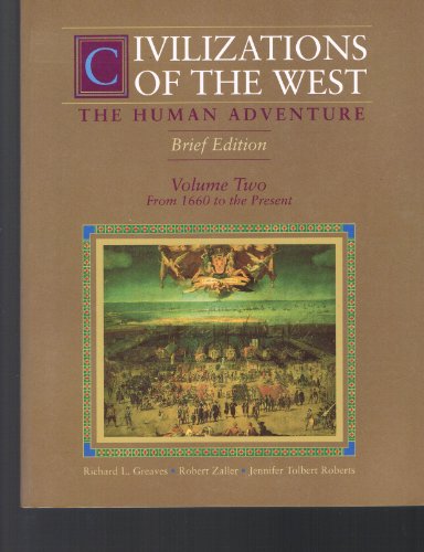 9780065012613: Civilizations of the West: The Human Adventure : From 1660 to the Present