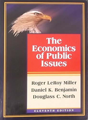 Stock image for The Economics of Public Issues (Harpercollins Series in Economics) for sale by Wonder Book