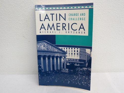 Beispielbild fr Latin America: Change and Challenge zum Verkauf von AwesomeBooks