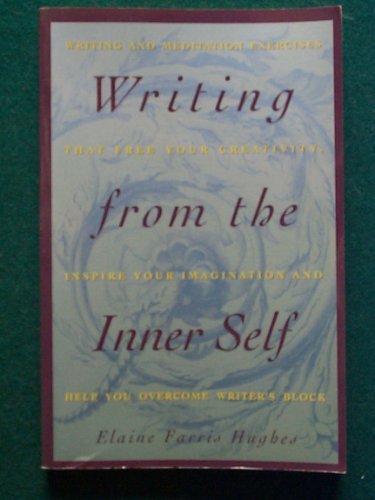9780065014372: Writing from the Inner Self