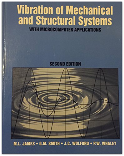 Imagen de archivo de Vibration of Mechanical and Structural Systems: With Microcomputer Applications a la venta por Ergodebooks