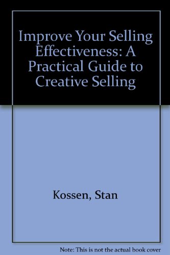 Stock image for Improving Your Selling Effectiveness for sale by Better World Books