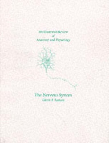 9780065017052: An Illustrated Review of Anatomy and Physiology: The Nervous System