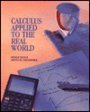 Imagen de archivo de Calculus Applied to the Real World a la venta por HPB-Red