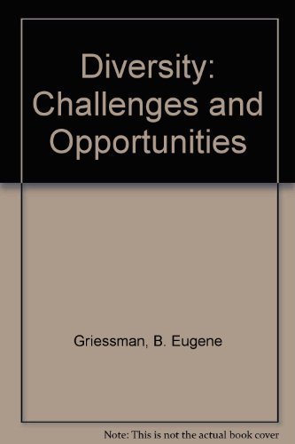 9780065018455: Diversity: Challenges and Opportunities