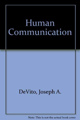 Beispielbild fr Human Communication : The Basic Course zum Verkauf von Better World Books