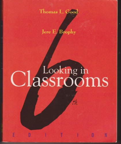 Beispielbild fr Looking in Classrooms zum Verkauf von Better World Books