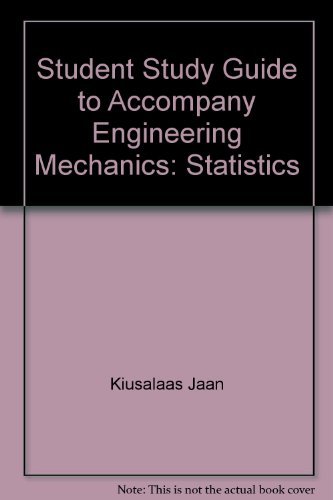 Stock image for Student Study Guide to Accompany Engineering Mechanics: Statistics for sale by HPB-Red