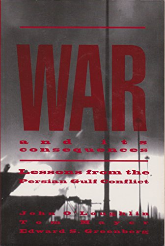 Beispielbild fr War and Its Consequences: Lessons from the Persian Gulf Conflict zum Verkauf von More Than Words