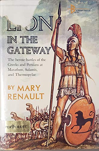 9780065160765: The Lion In The Gateway, the story of the Persian Wars