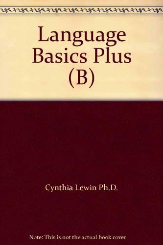 Language Basics Plus (9780065360011) by Cynthia Lewin; Agnes McCarthy