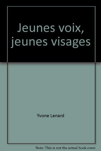 Imagen de archivo de Jeunes voix, jeunes visages: Premier niveau (French Edition) a la venta por Hawking Books