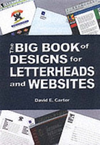 Stock image for The Big Book of Letterheads and Websites : Merging Design for Paper and Pixels for sale by Better World Books