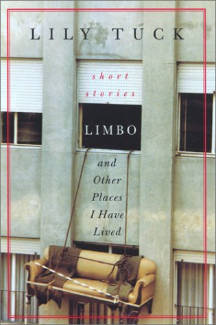 Beispielbild fr Limbo, and Other Places I Have Lived: Stories zum Verkauf von Open Books